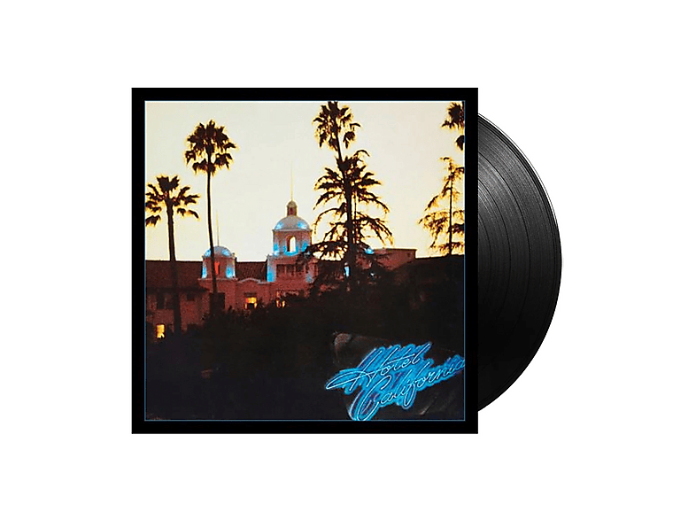 Eagles - Hotel California Vinile