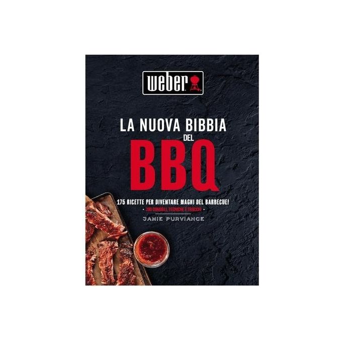 Weber - Ricettario La Nuova Bibbia Del Barbecue Weber-nero Weber - Ricettario La Nuova Bibbia Del Barbecue Weber-nero